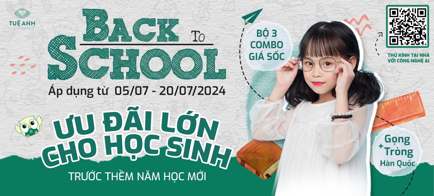 Combo kính học sinh tháng 7.2024